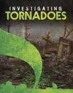 Investigating Tornadoes