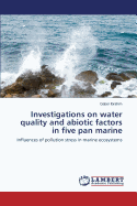 Investigations on Water Quality and Abiotic Factors in Five Pan Marine