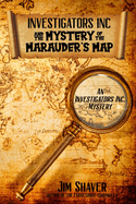 Investigators, Inc. & the Mystery of the Marauder's Map: A Children's Christian Mystery