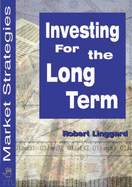 Investing for the Long Term