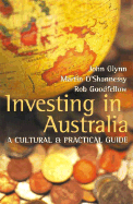 Investing in Australia: A Cultural & Practical Guide