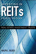 Investing in Reits: Real Estate Investment Trusts