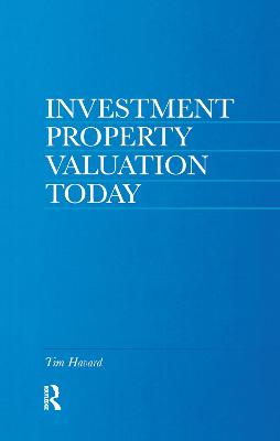 Investment Property Valuation Today - Havard, Tim