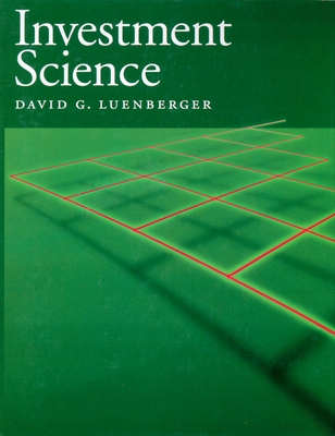 Investment Science - Luenberger, David G