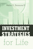 Investment Strategies for Life