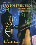 Investments: Analysis and Management - Jones, Charles P