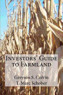 Investors' Guide to Farmland