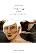 Invettive: La vita presa a capocciate