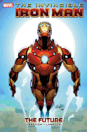 Invincible Iron Man - Volume 11: The Future