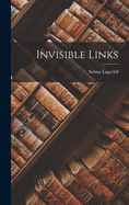 Invisible Links