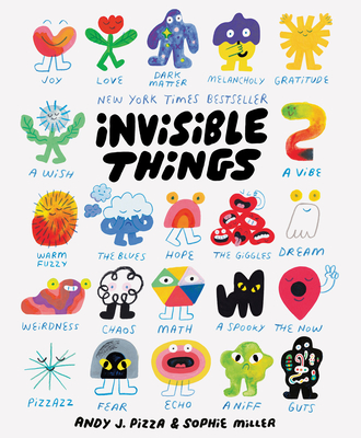 Invisible Things - Pizza, Andy J, and Miller, Sophie
