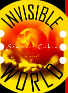 Invisible World - Cohen, Stuart