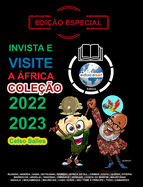 INVISTA E VISITE A ?FRICA - COLE??O 2022 - 2023 - Celso Salles - Edi??o Especial: Cole??o Invista em ?frica