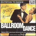 Invitation to Dance: Ballroom - Waltz, Rumba & Cha Cha - 