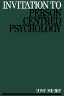 Invitation to Person-centred Psychology