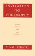 Invitation to Philosophy: Imagined Dialogues with Great Philosophers