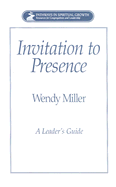 Invitation to Presence