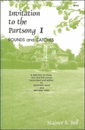 Invitation to the Partsong: v. 1