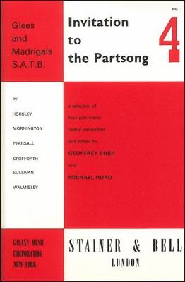 Invitation to the Partsong - Bush, Geoffrey (Editor), and Hurd, Michael (Editor)