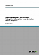 Inwiefern Behindern Institutionelle Vetospieler Reformplane in Der Deutschen Wirtschaftspolitik?