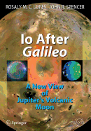 Io After Galileo: A New View of Jupiter's Volcanic Moon