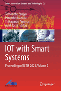 Iot with Smart Systems: Proceedings of Ictis 2021, Volume 2