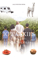 Iowa Skies: Book Two; To Share the Journey