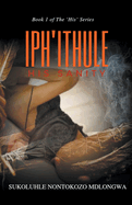 Iph'ithule: His Sanity