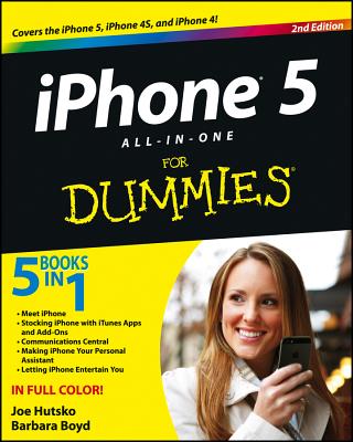 iPhone 5 All-In-One for Dummies - Hutsko, Joe, and Boyd, Barbara