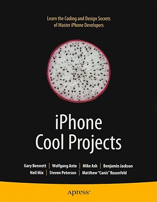 iPhone Cool Projects - Ante, Wolfgang, and Bennett, Gary, and Jackson, Benjamin