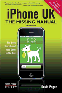 Iphone UK: The Missing Manual