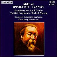 Ippolitov-Ivanov: Symphony No. 1; Turkish Fragments; Turkish March - Singapore Symphony Orchestra; Choo Hoey (conductor)