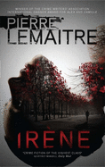 Irne: The Gripping Opening to The Paris Crime Files