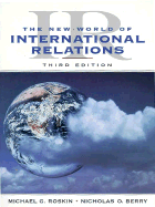 Ir: The New World of International Relations