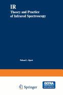 IR-Theory and Practice of Infrared Spectroscopy