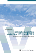 Irakisch-Kurdistan Zwischen 1991 Und 2003