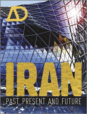 Iran: Past, Present and Future - Hensel, Michael, and Gharleghi, Mehran