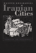Iranian Cities: Formation and Development