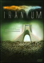 Iranium - Alex Traiman