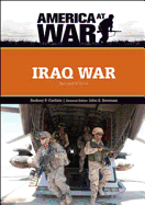 Iraq War - Carlisle, Rodney P, Professor, and Bowman, John S (Editor)