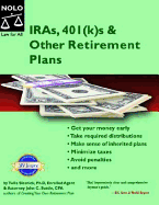 Iras, 401(k)S & Other Retirement Plans: Taking Your Money Out