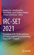 IRC-SET 2021: Proceedings of the 7th IRC Conference on Science, Engineering and Technology,  August 2021, Singapore