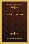 Ireland, 1798-1898