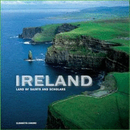 Ireland Land of Saints and Scholars