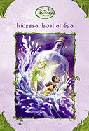 Iridessa, Lost at Sea (Disney Fairies)