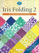 Iris Folding 2: 24 Perforated Papers