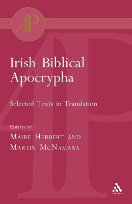 Irish Biblical Apocrypha - Herbert, Mare, and McNamara, Martin J