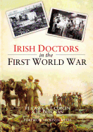 Irish Doctors in the First World War