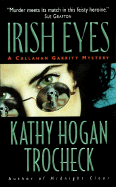 Irish Eyes: A Callahan Garrity Mystery