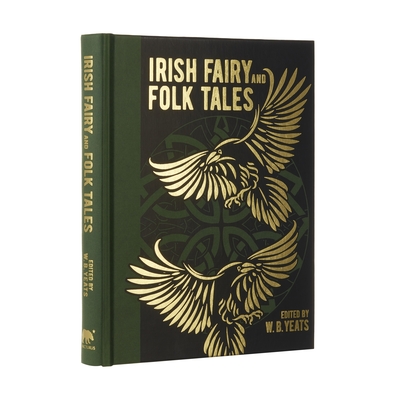 Irish Fairy and Folk Tales - Yeats, W B (Introduction by)